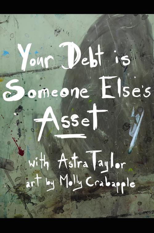 Your Debt Is Someone Else's Asset 2021 official movie poster