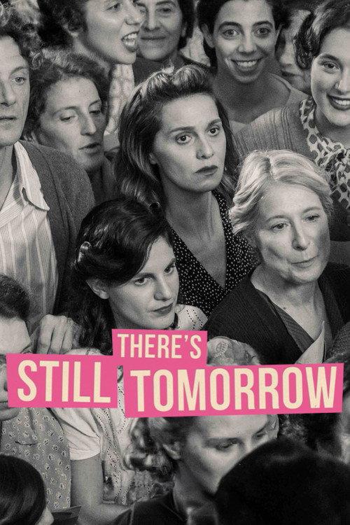 There's Still Tomorrow 2023 official movie poster