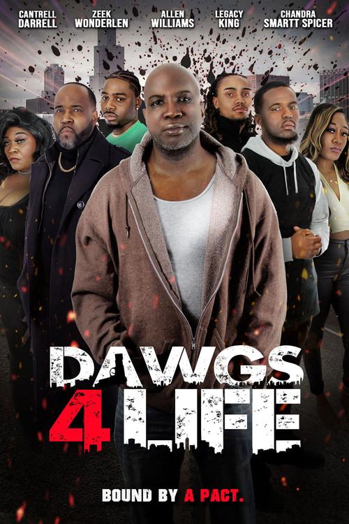 Dawgs 4 Life 2024 official movie poster