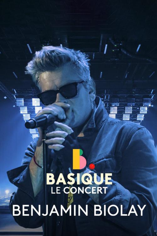 Basique, le concert - Benjamin Biolay 2022 official movie poster