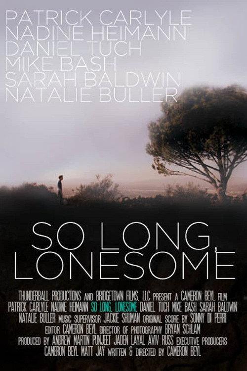 So Long, Lonesome 2009 official movie poster