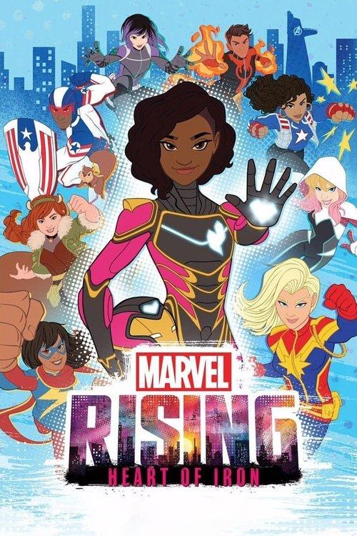 Marvel Rising: Heart of Iron 2019 official movie poster