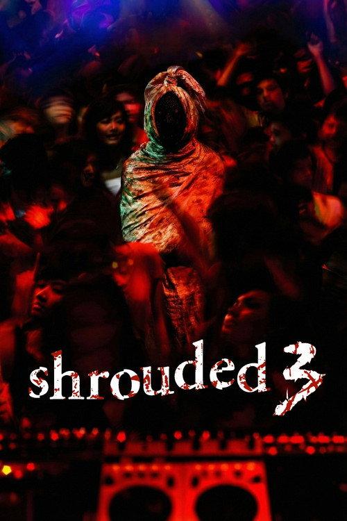 Shrouded 3 2007 official movie poster