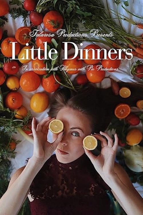 Little Dinners 2025 official movie poster