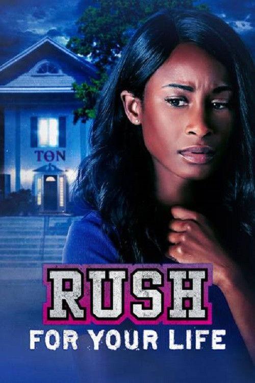 Rush for Your Life 2022 official movie poster