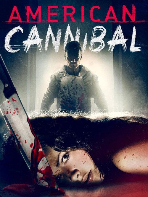 American Cannibal 2018 official movie poster