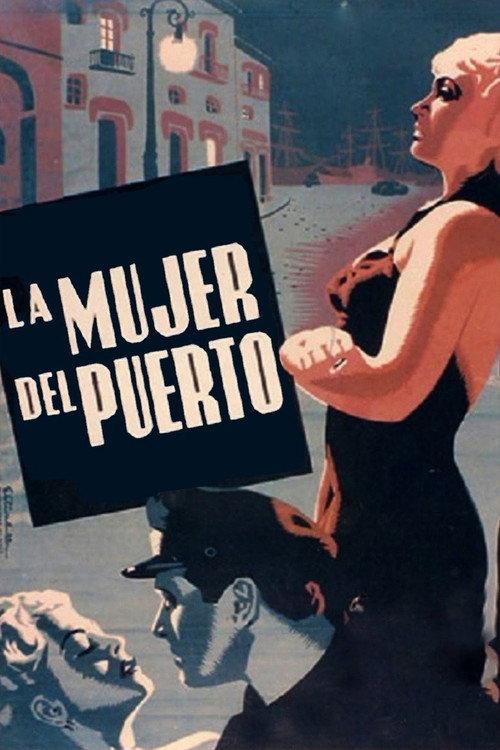 La mujer del puerto 1949 official movie poster