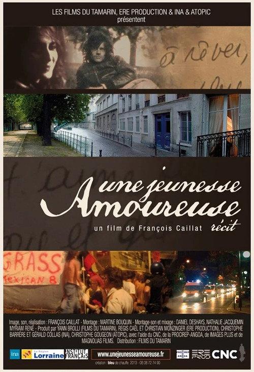 Une jeunesse amoureuse 2013 official movie poster
