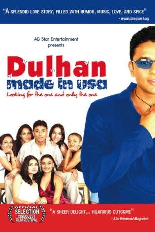 Dulhan, Made in USA 2005 official movie poster