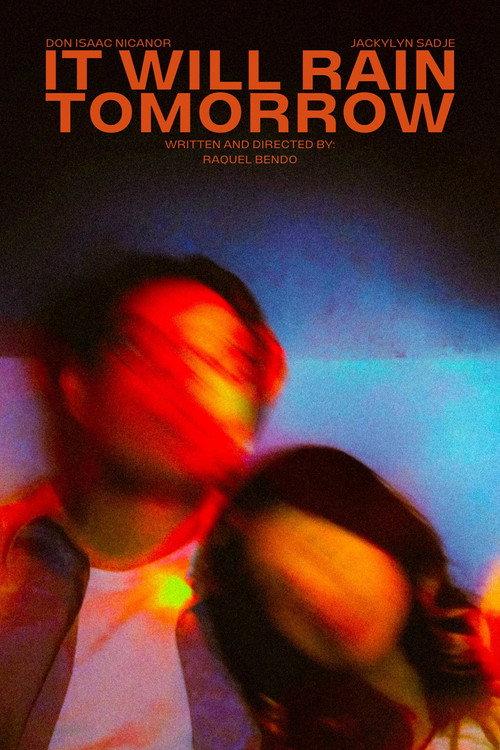 It Will Rain Tomorrow 2024 official movie poster