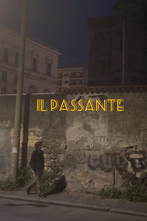 Il passante 2022 official movie poster