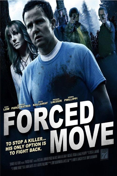 Forced Move 2016 official movie poster