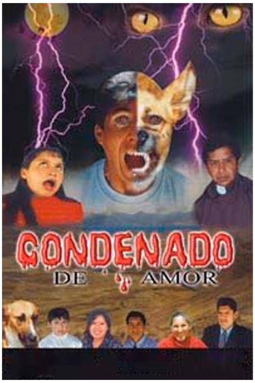 Condenado de Amor 2001 official movie poster