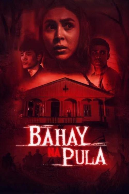 Bahay na Pula 2022 official movie poster