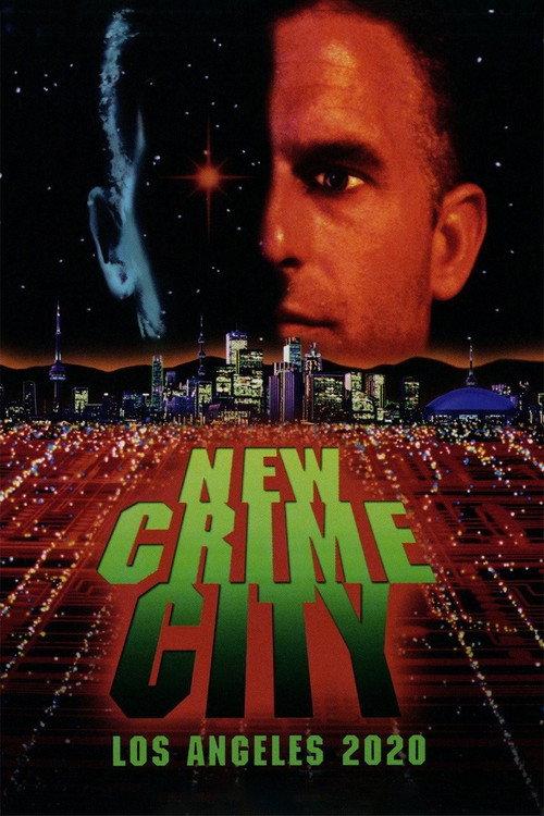 New Crime City: Los Angeles 2020 1994 official movie poster