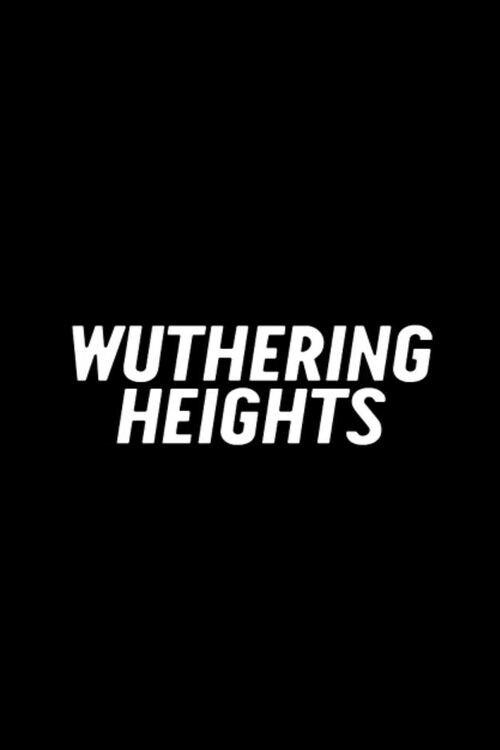 Wuthering Heights 2015 official movie poster