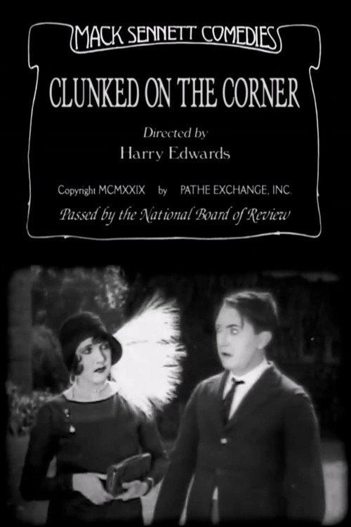 Clunked on the Corner 1929 official movie poster