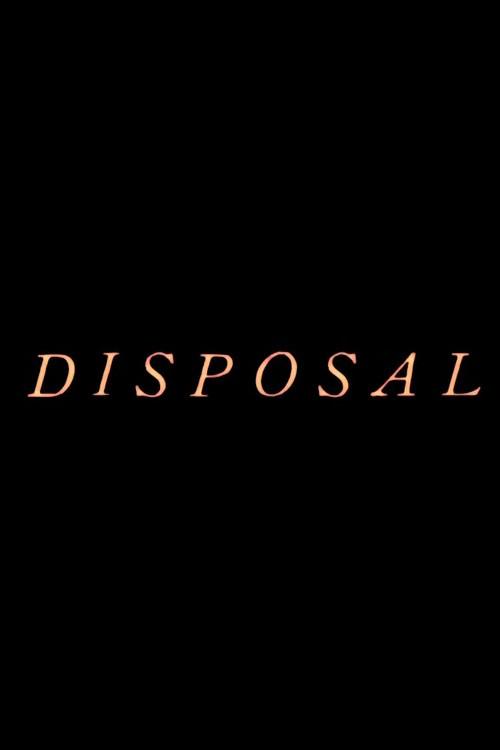 Disposal 2024 official movie poster