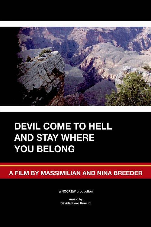 Devil Come to Hell and Stay Where You Belong 2008 official movie poster