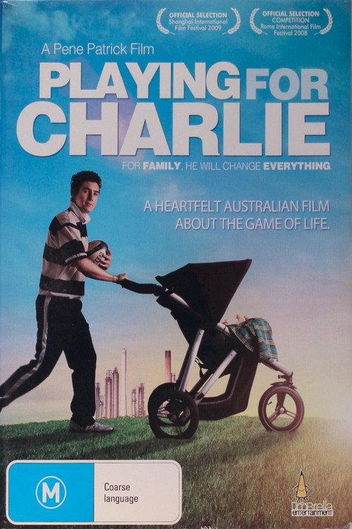 Playing for Charlie 2008 official movie poster