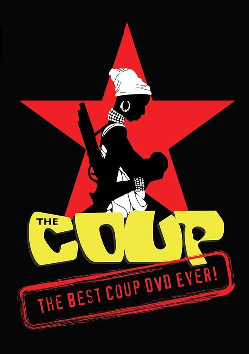 The Coup: The Best Coup DVD Ever 2006 official movie poster