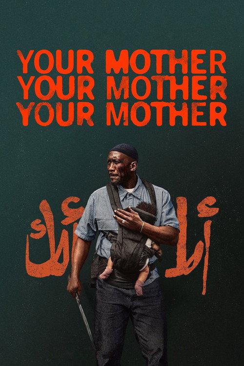 Your Mother Your Mother Your Mother 2026 official movie poster