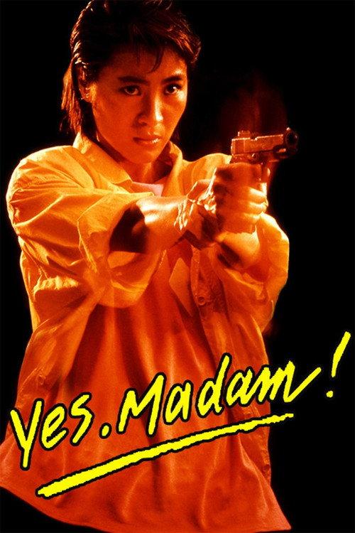 Yes, Madam! 1985 official movie poster