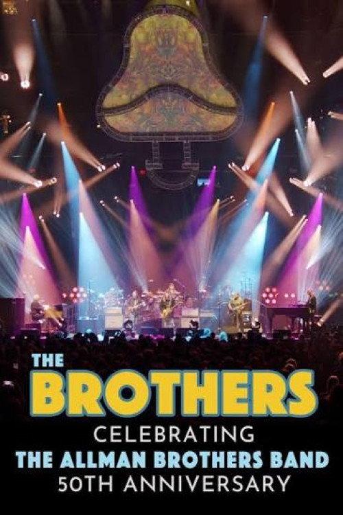The Brothers - Celebrating the Allman Brothers Band 50th Anniversary 2024 official movie poster