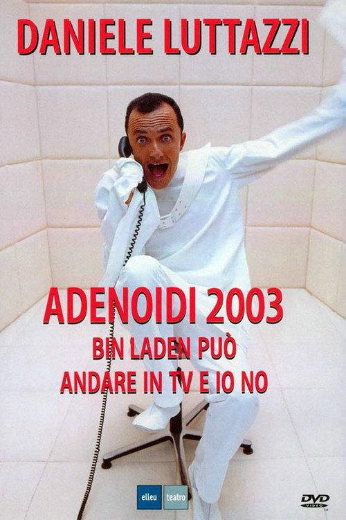Adenoidi 2003 official movie poster