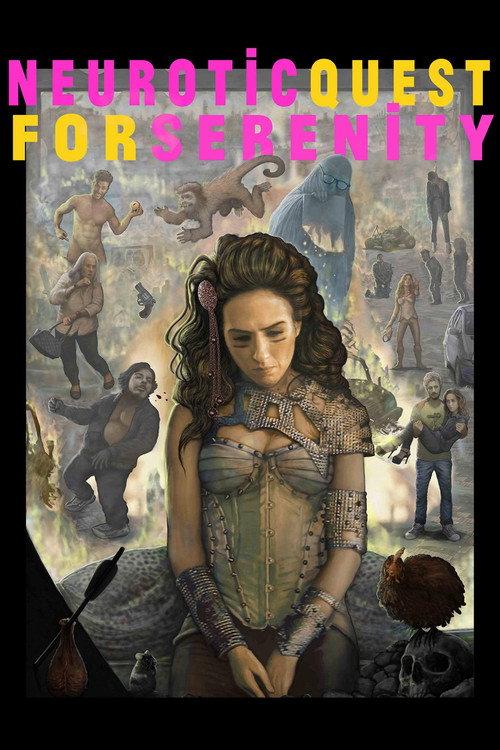 Neurotic Quest for Serenity 2017 official movie poster