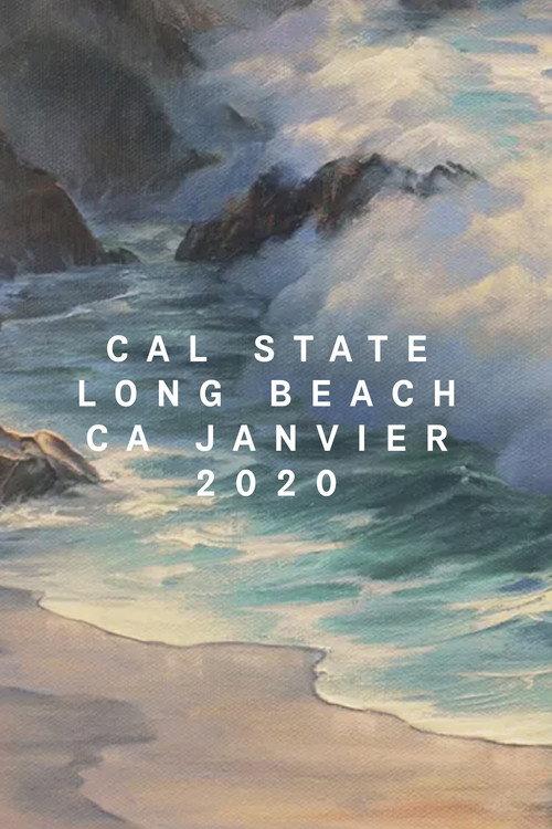 Cal State Long Beach, CA, January 2020 2021 official movie poster