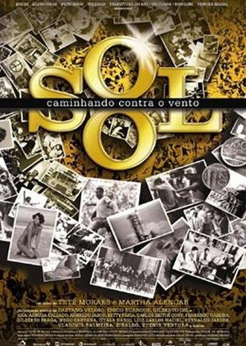 O Sol - Caminhando contra o vento 2006 official movie poster