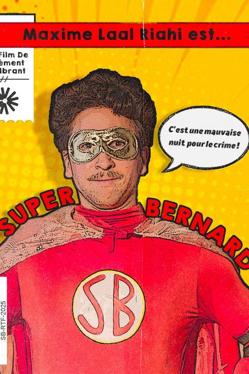 Super-Bernard 2025 official movie poster