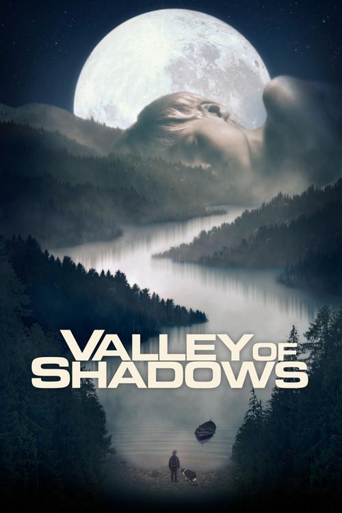 Valley of Shadows 2017 official movie poster