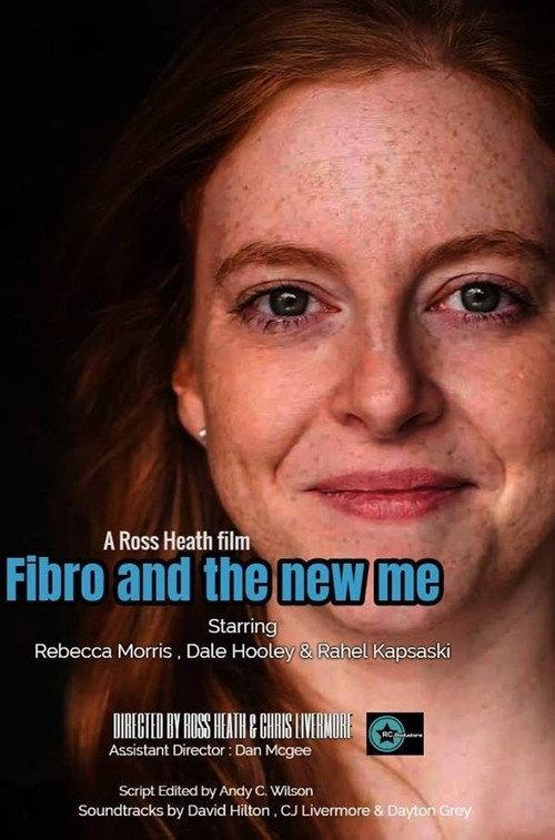 Fibro and the New Me 2018 official movie poster