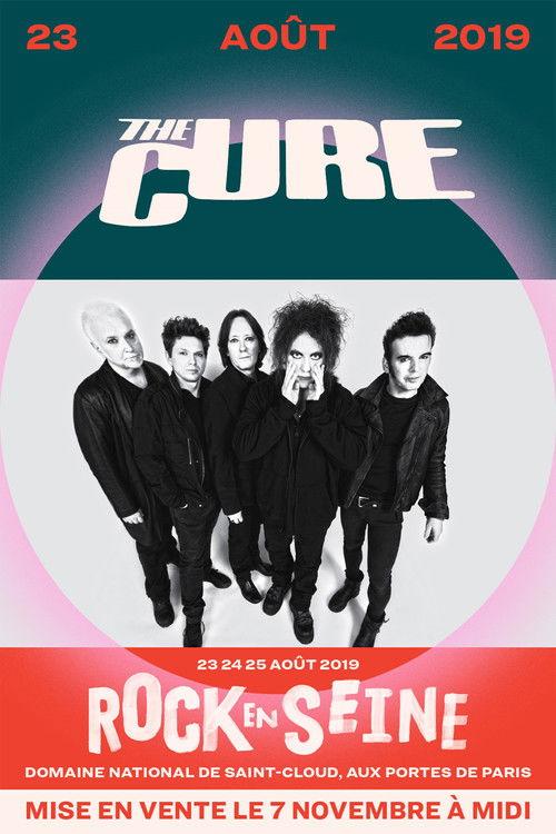 The Cure : Live Rock en Seine 2019 official movie poster