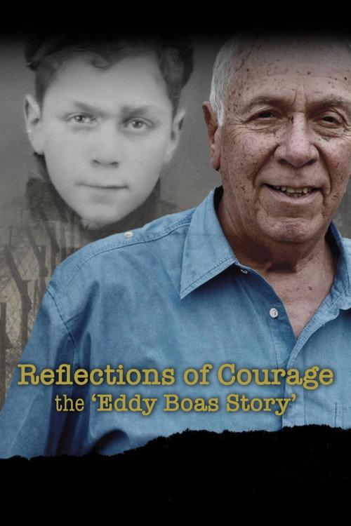 Reflections of Courage: The 'Eddy Boas Story' 2025 official movie poster