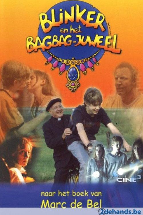 Blinker en het Bagbag juweel 2000 official movie poster
