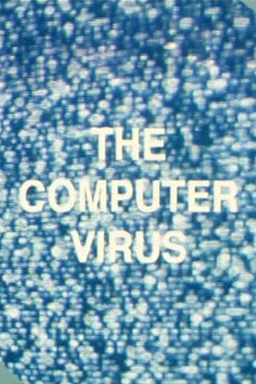 The Computer Virus 2004 official movie poster