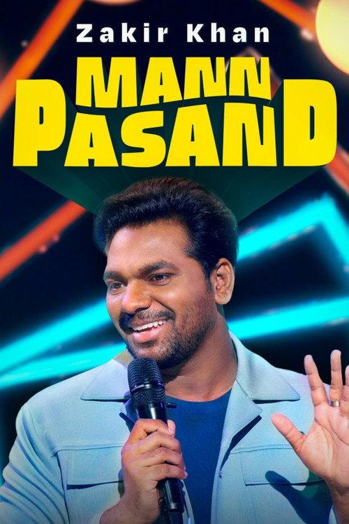 Zakir Khan: Mannpasand 2023 official movie poster