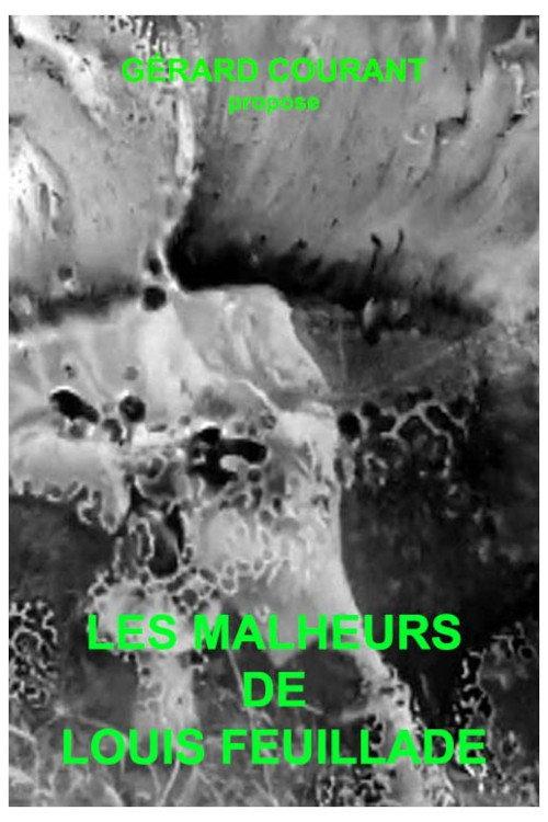 Les Malheurs de Louis Feuillade 2024 official movie poster