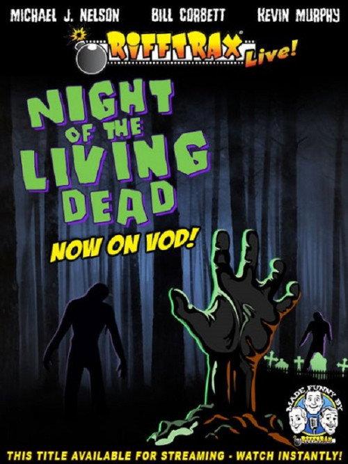 RiffTrax Live: Night of the Living Dead 2013 official movie poster