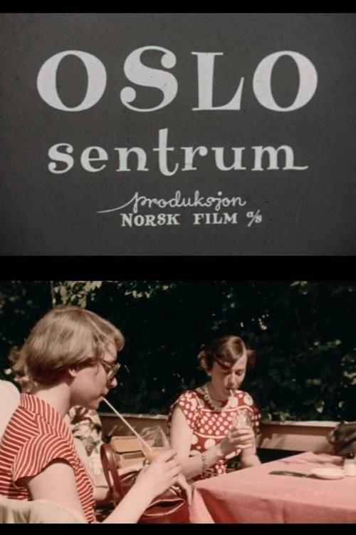 Oslofilm: Oslo Sentrum 1954 official movie poster