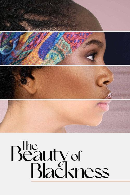 The Beauty of Blackness 2022 official movie poster