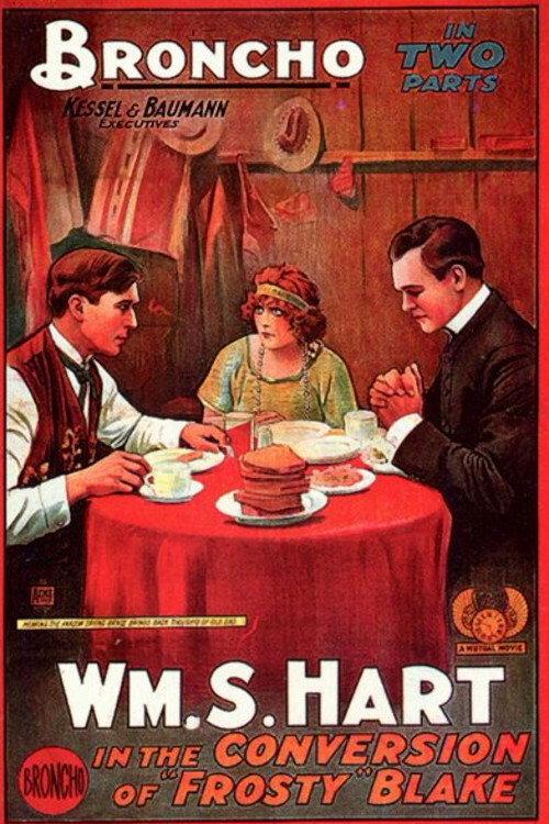 The Conversion of Frosty Blake 1915 official movie poster