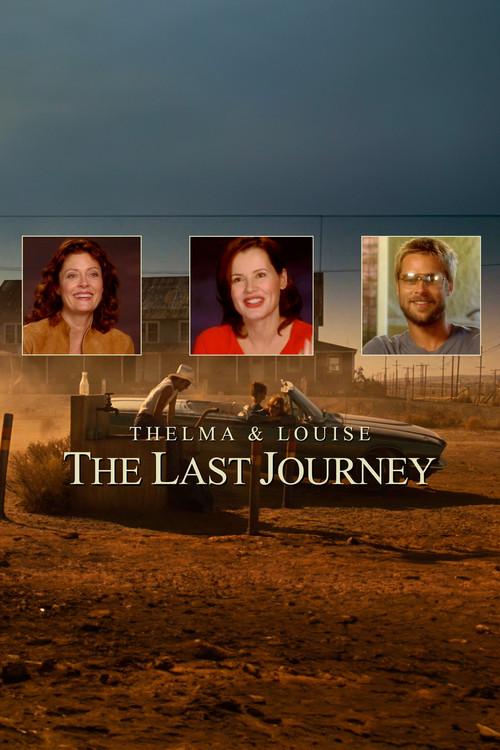 Thelma & Louise: The Last Journey 2003 official movie poster