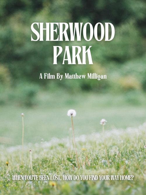 Sherwood Park 2024 official movie poster