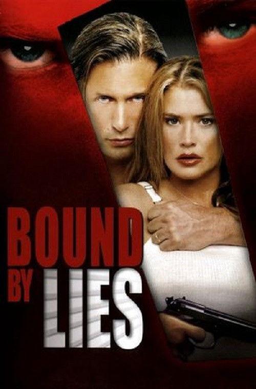 Bound by Lies 2005 official movie poster