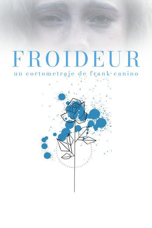 Froideur  official movie poster