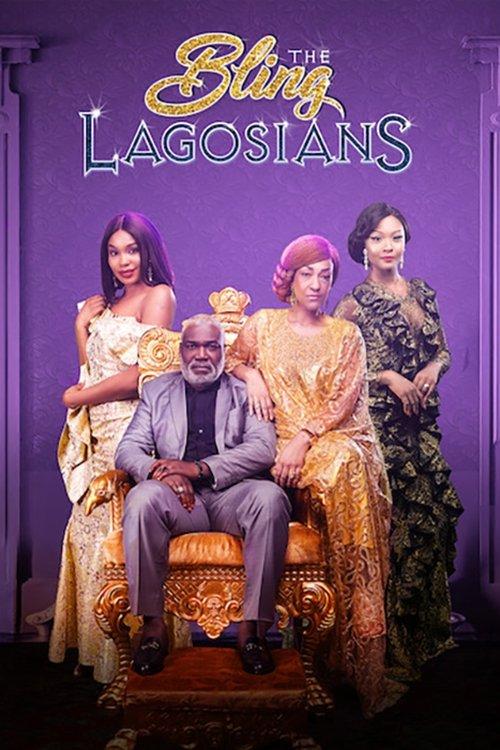 The Bling Lagosians 2019 official movie poster